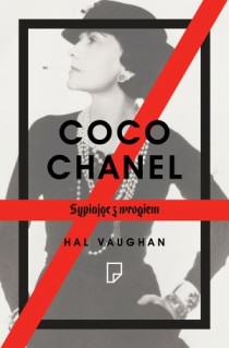 Coco Chanel Sypiając z wrogiem Hal Vaughan Biografia okładka